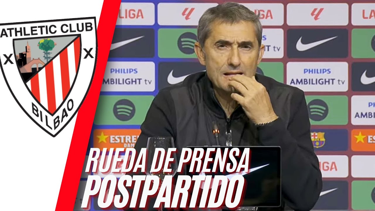 🎙️Rueda de prensa de VALVERDE tras la DURA DERROTA 4-0 ante el BAR&Ccedil;A | ATHLETIC CLUB | LALIGA💥