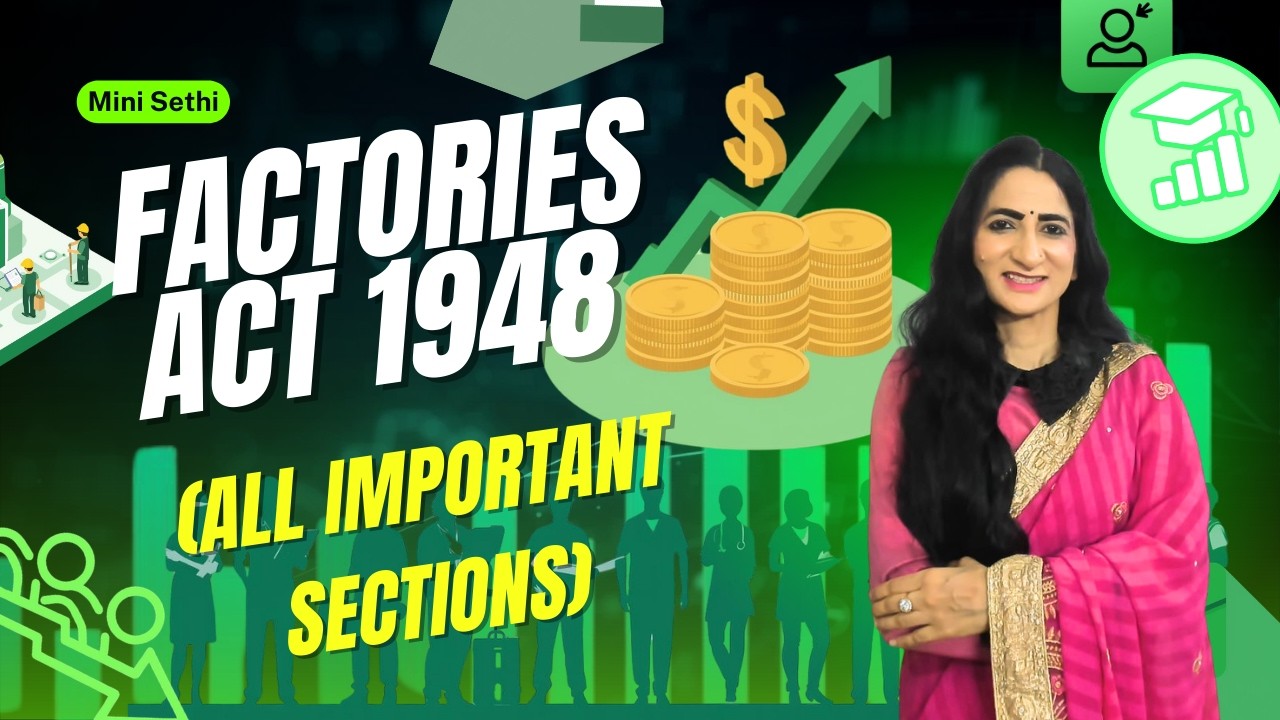 Factories Act 1948 (All Important Sections)