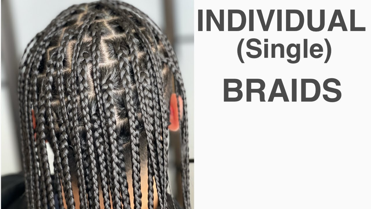 Individual braids | single braids