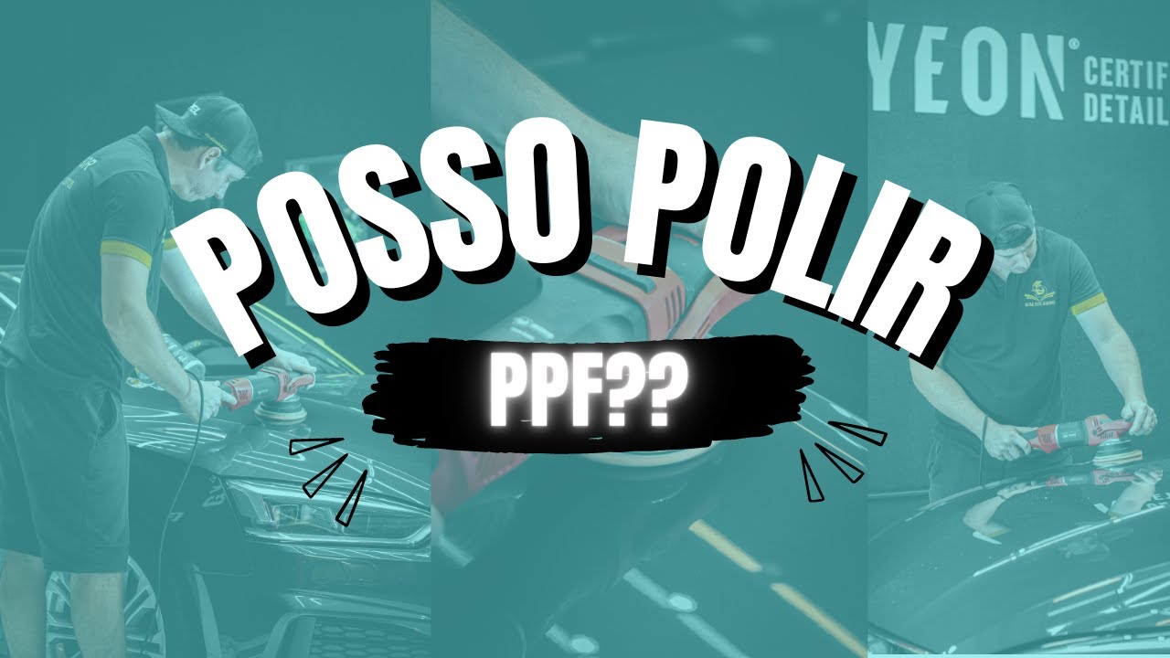 POLIMENTO EM PPF, PODE??