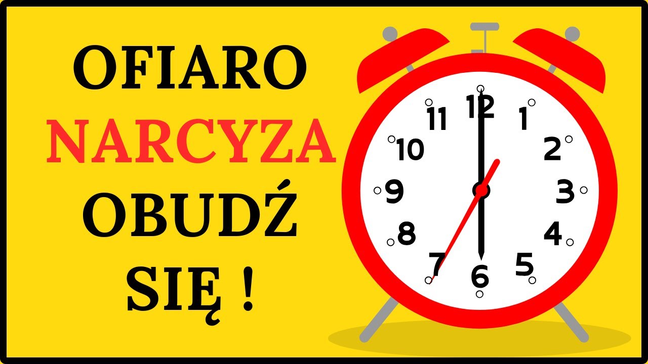 OBUDŹ SIĘ ! Jak wyjść z narcystycznego obłędu? Proste, praktyczne metody !