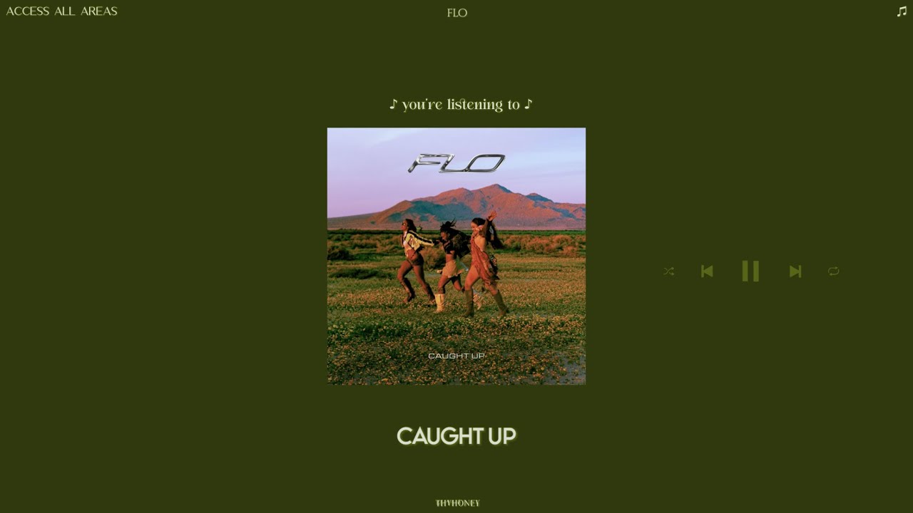 flo - caught up (slowed + reverb)