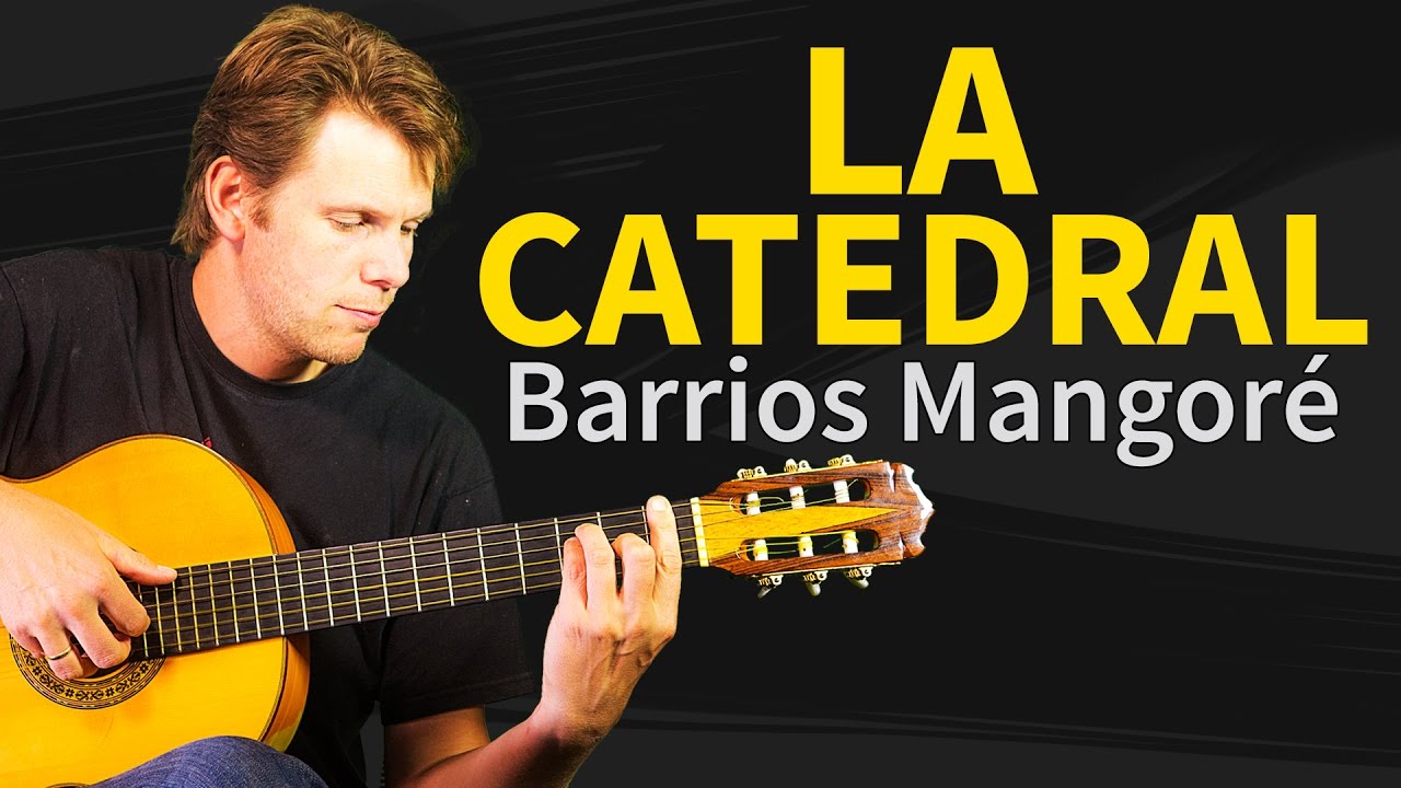 La Catedral - Preludio Saudade - Agustin Barrios Mangore