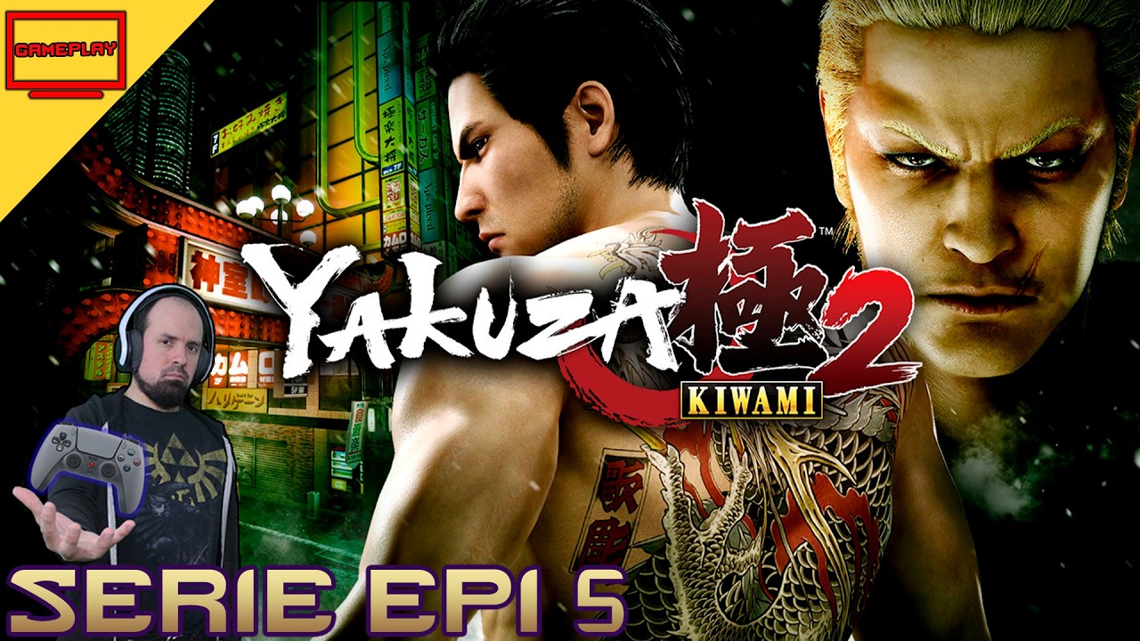 [Gameplay] Yakuza KIWAMI 2 Serie 5