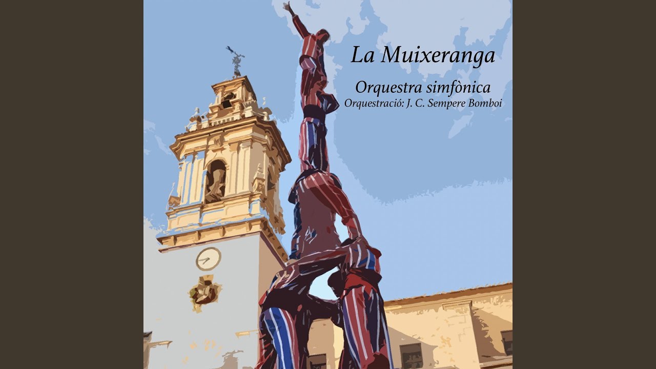 La Muixeranga (Orquestra Simfònica)