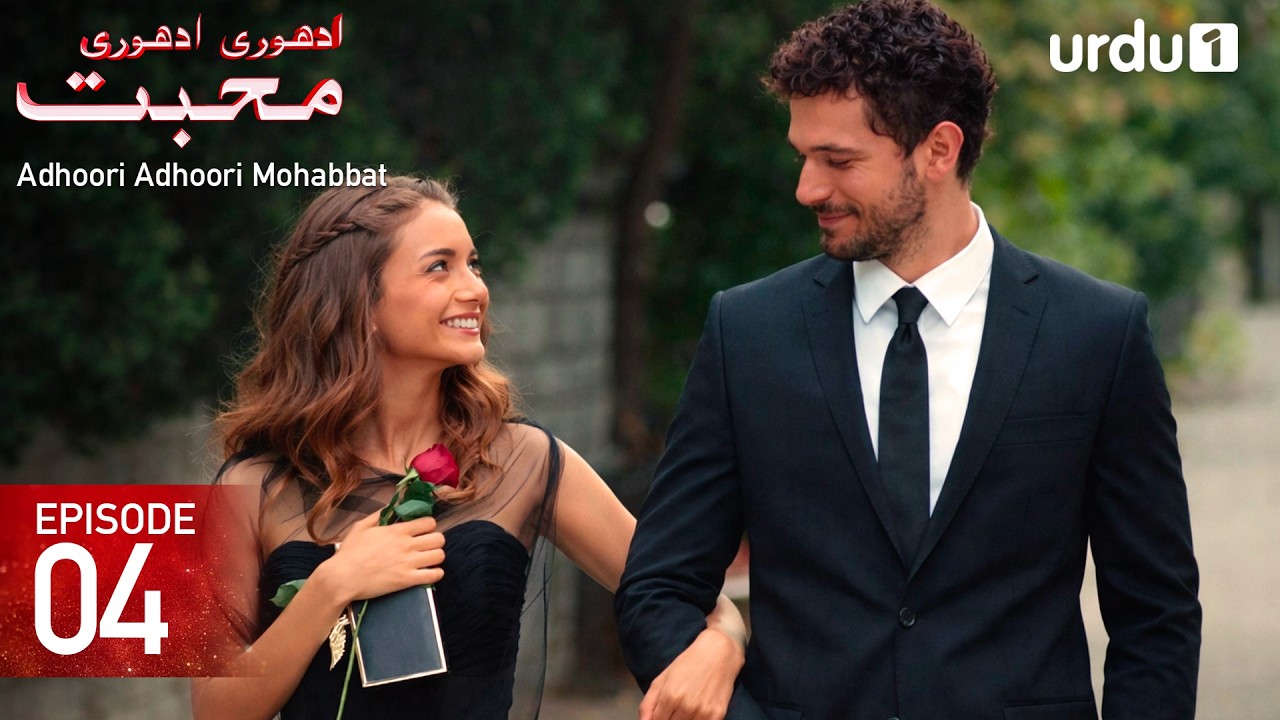 Adhoori Adhoori Mohabbat | Episode 4 | Turkish Drama in Urdu | G&uuml;llerin Savaşı | 9 April 2026