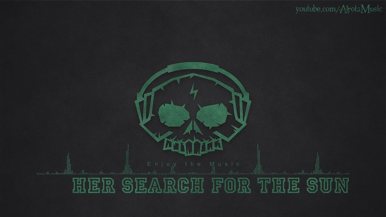 Her Search For The Sun by Aldenmark Niklasson - [Indie Pop Music]
