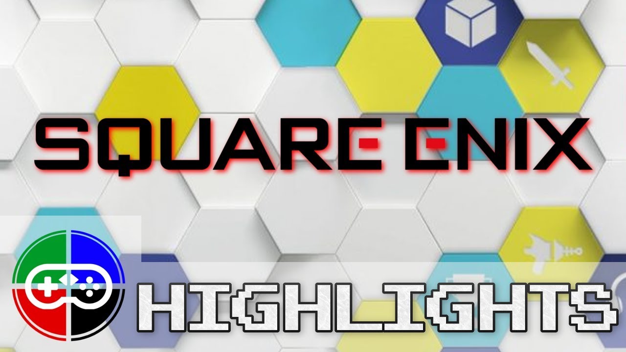 Square Enix E3 2018 Press Conference Highlights
