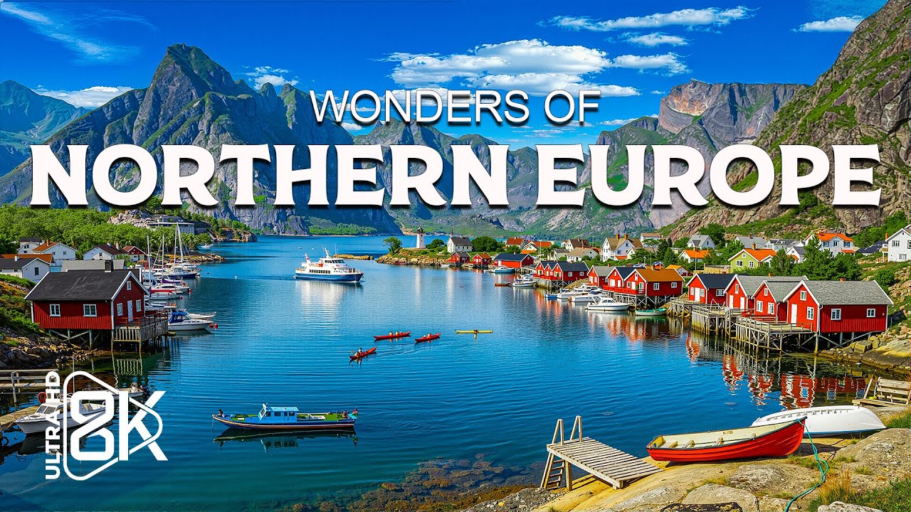 Wonders of Northern Europe – Discover Fjords, Castles, and Arctic Beauty | Travel Video 4K