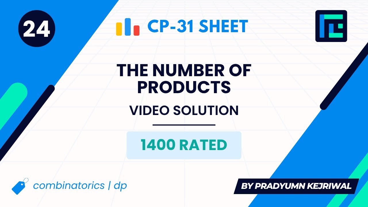 #24 The Number of Products | Video Solution | 1400 Rated | TLE CP-31 Sheet