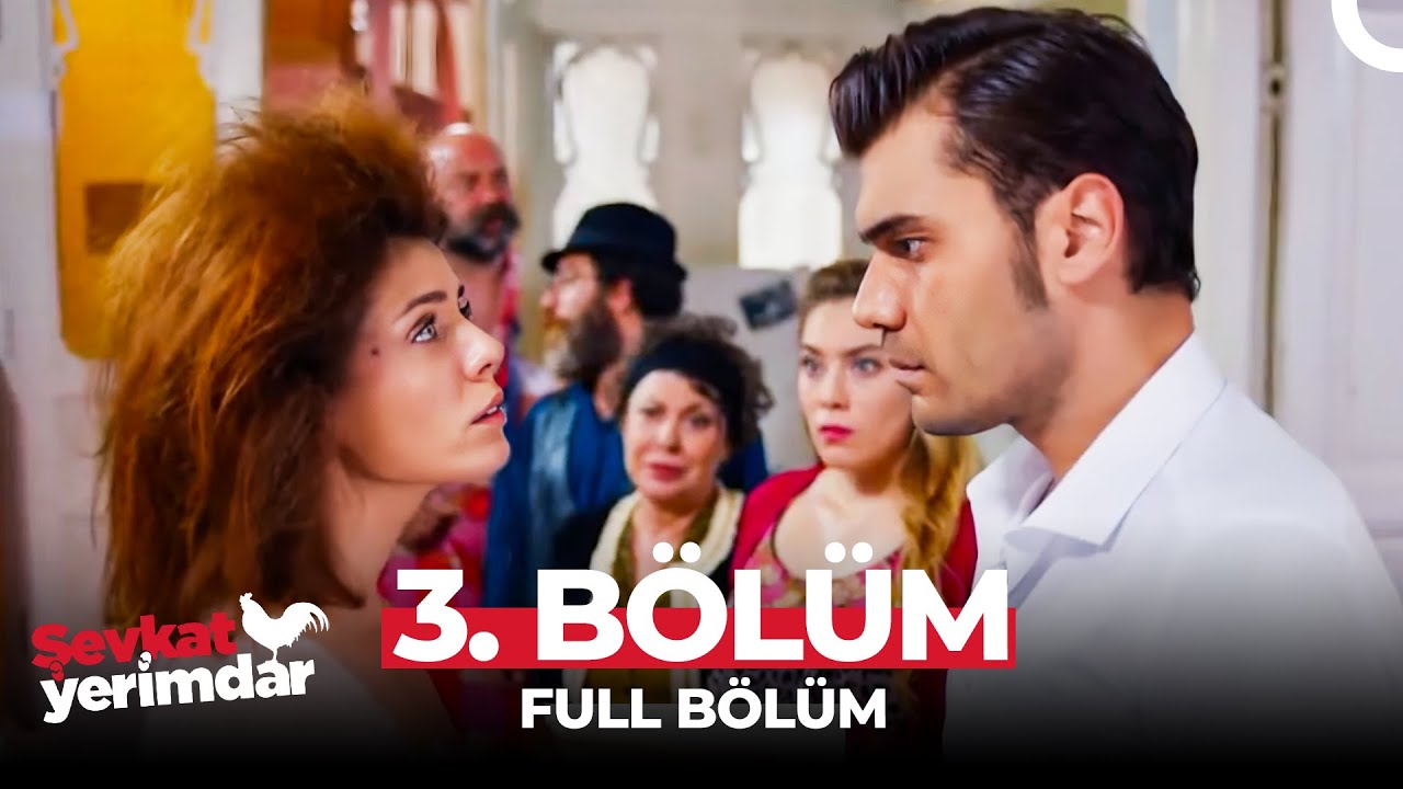 Şevkat Yerimdar 3. Bölüm | Hayatımız Aksiyon
