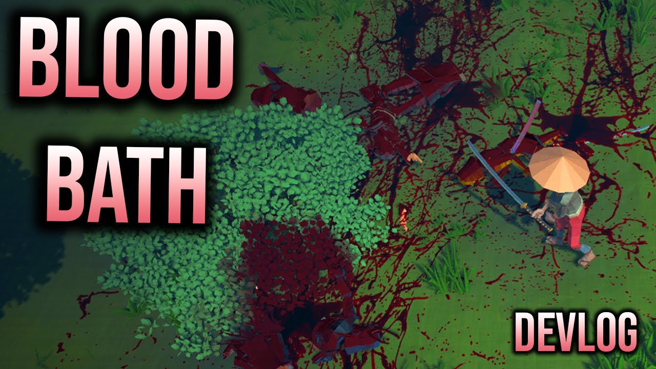 Splish Splash, My Samurai Game's a Bloodbath | Devlog
