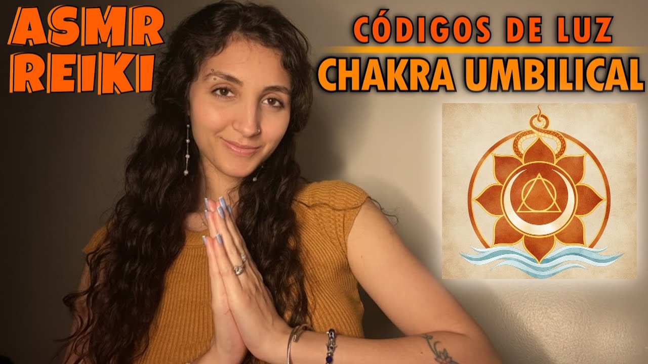 ASMR Chakra Umbilical | Sacral Chakra