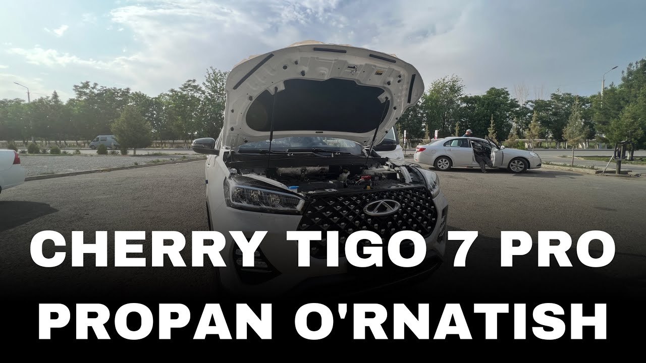 CHERY TIGGO 7 PRO PROPAN O'RNATISH/Chery Tiggo 7 Pro