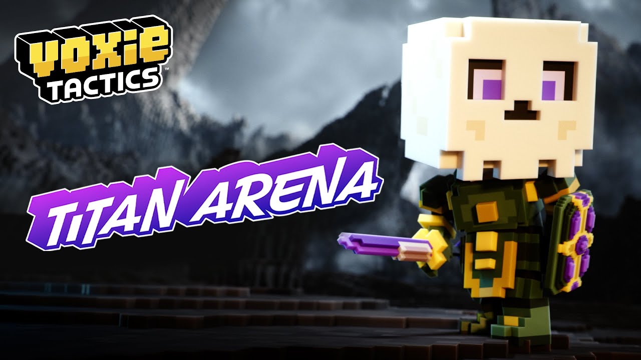 Voxie Tactics - New Titan Arena Trailer!