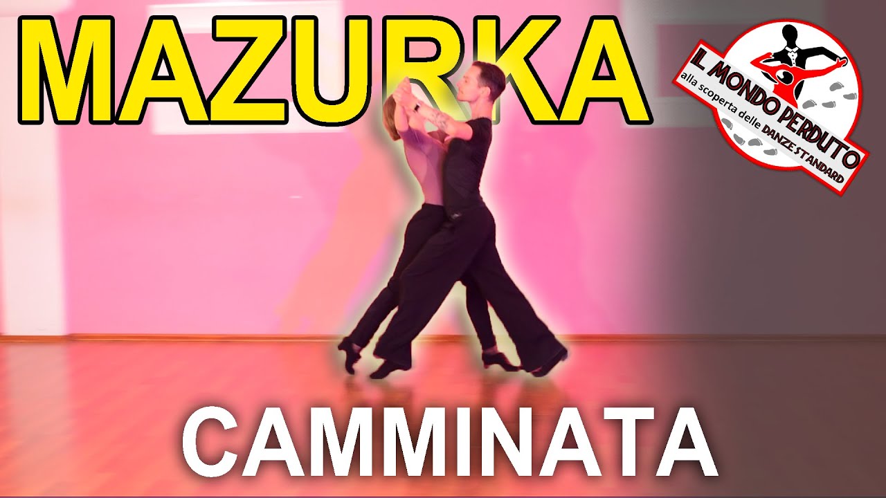 Come BALLARE la base di MAZURKA - Lezione di BALLO LISCIO: La camminata (passo base)