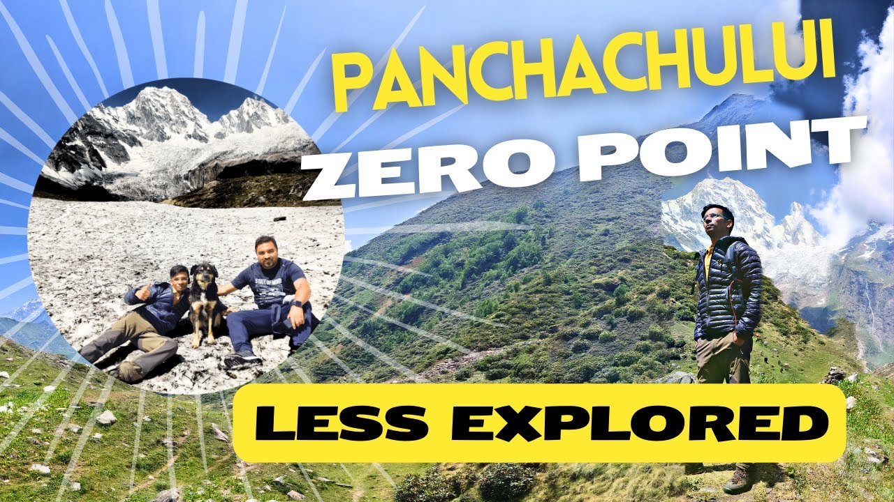 Panchachuli Base camp Trek | Panchachuli base camp to Zero Point | Higher Himalayas ||