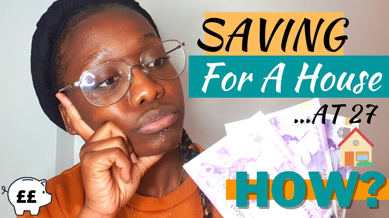 SAVING FOR A HOUSE AT 27 •• How To Save, Saving For A Deposit, LISA, Help To Buy ISA