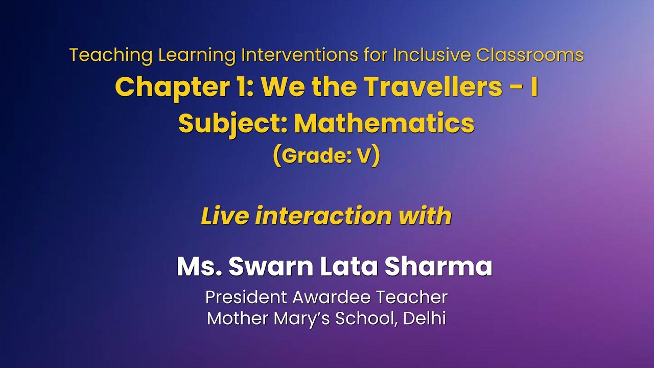 NCERT  Chapter 1: We the Travellers - I   Subject: Mathematics  (Grade: V)  Live