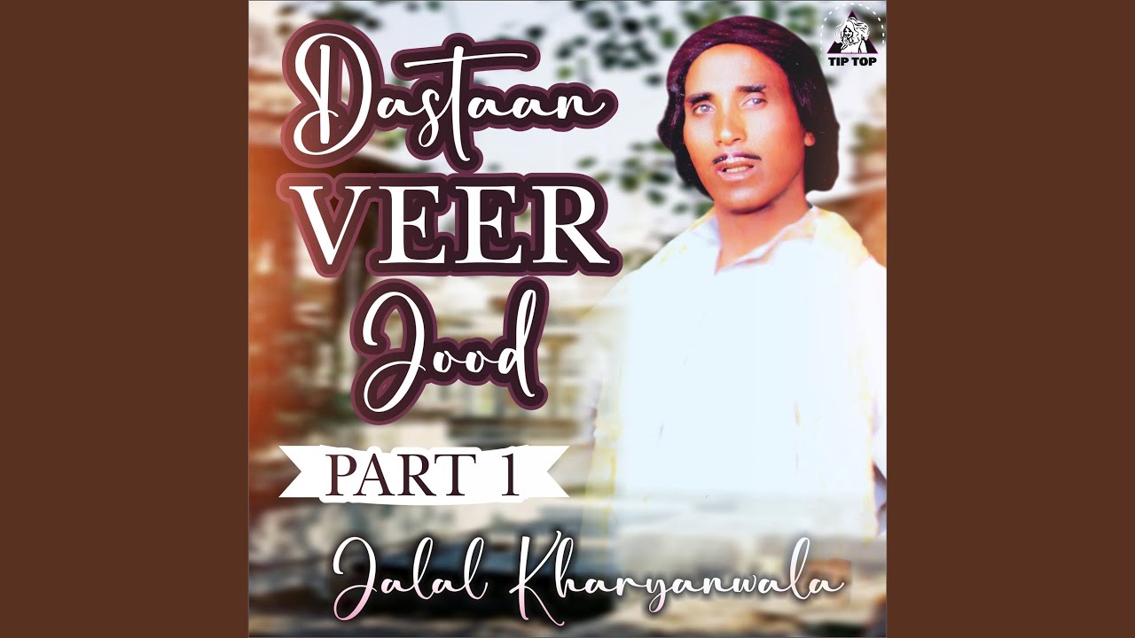Dastaan Veer Jood, Pt. 1