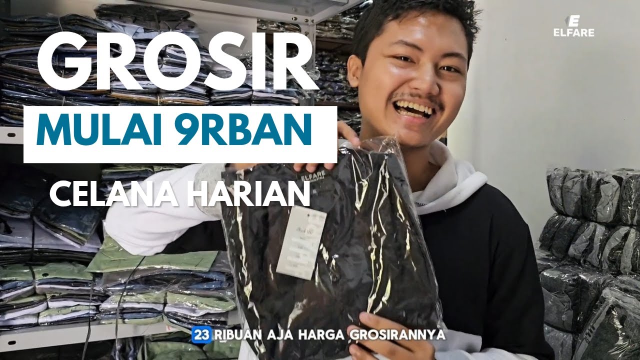 Pusatnya Grosir Celana Kolor, Harga Mulai 9RB! Elfare
