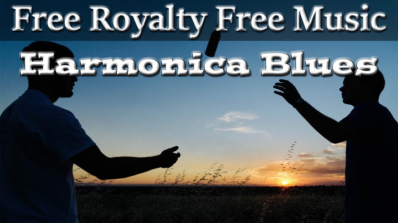 Harmonica Blues Royalty Free Music | No Copyright Claim | No Attribution