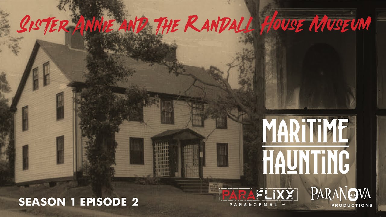 Sister Annie and the Randall House Museum