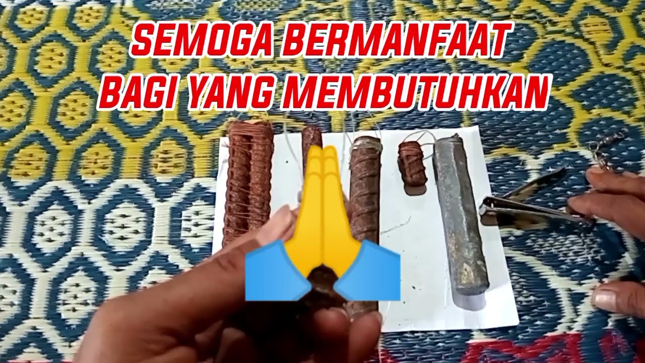 CARA MENGIKAT BESI PEMBERAT UNTUK MANCING DASARAN