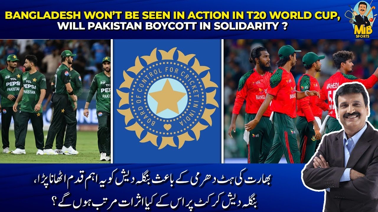 Bangladesh won&rsquo;t be seen in action in T20 World Cup, Will Pakistan boycott in solidarity ?