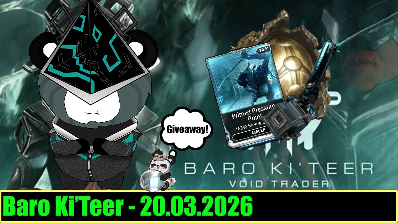 Warframe | Baro Ki'Teer Handlarz Pustki - 20.03.2026 (Giveaway)