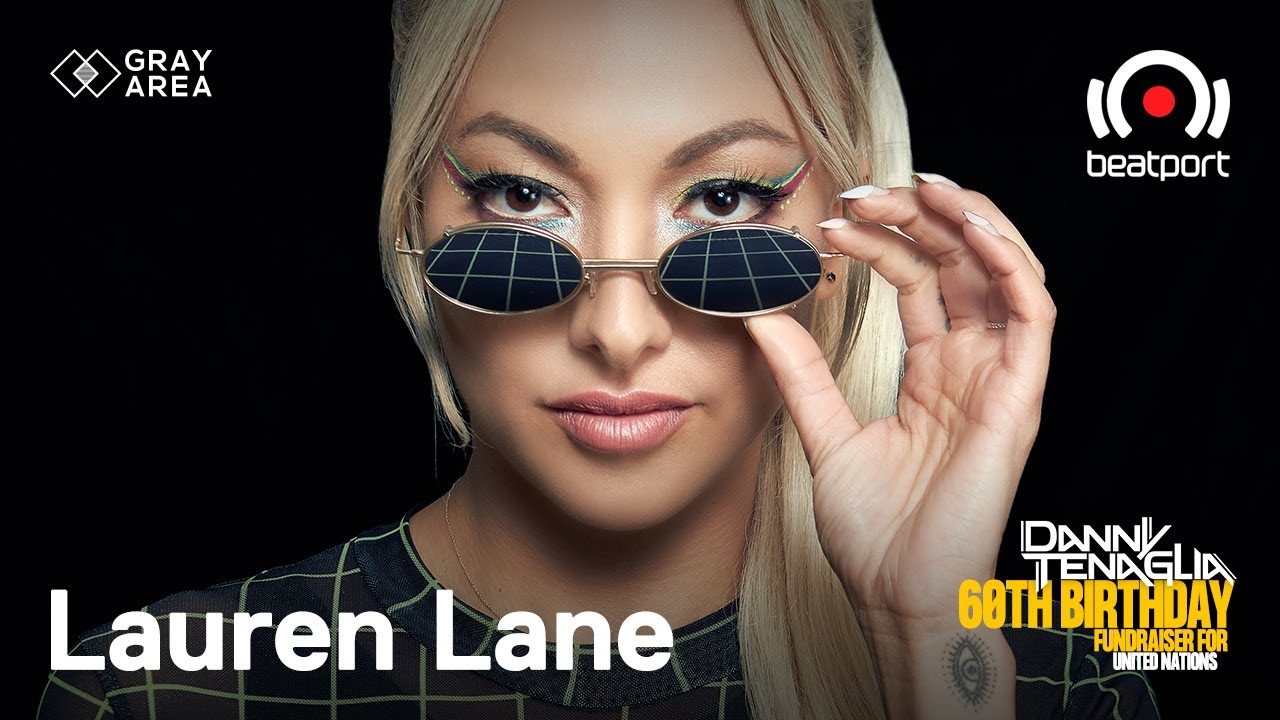 Lauren Lane DJ set - Danny Tenaglia's 60th Birthday | @beatport Live