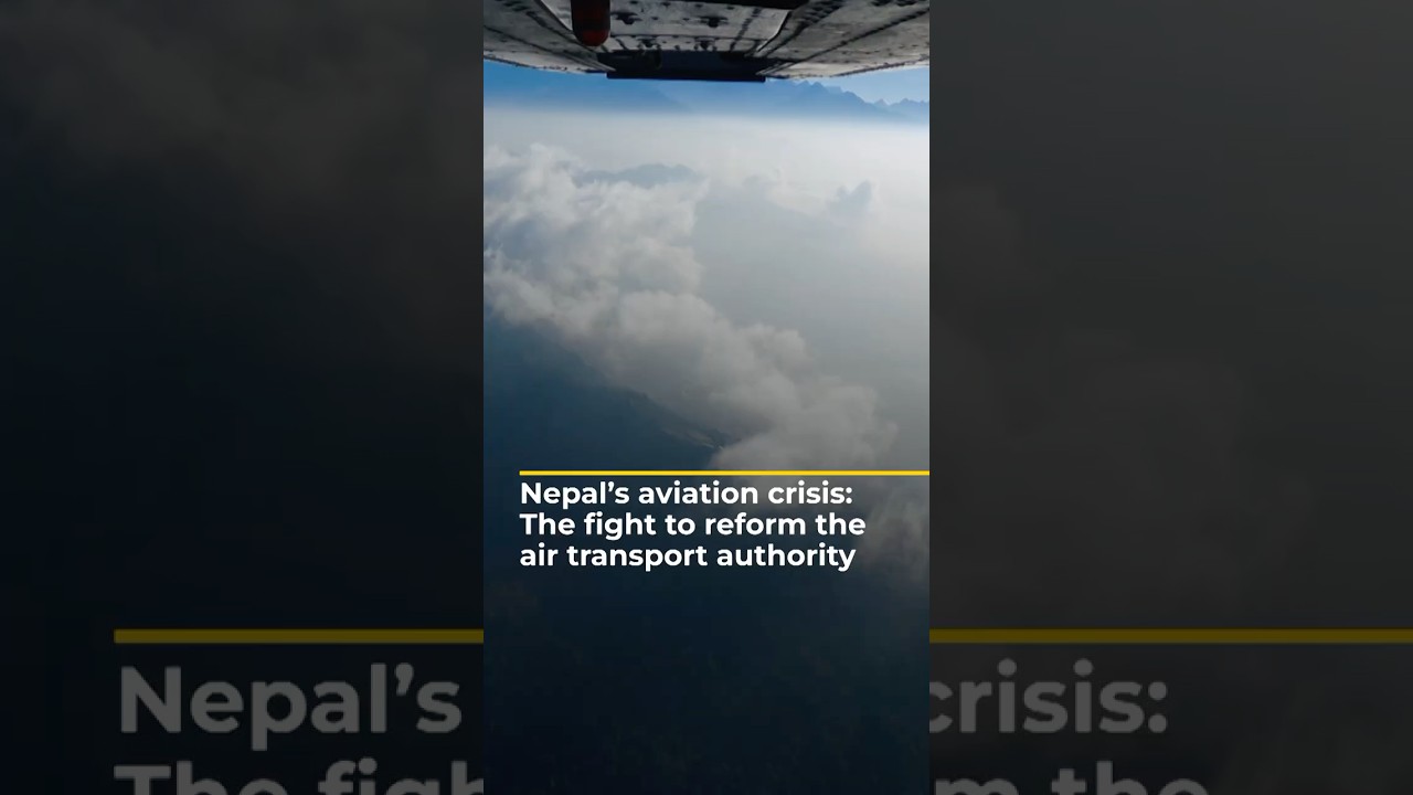 Nepal&rsquo;s aviation crisis: The fight to reform the air transport authority | 101 East #shorts