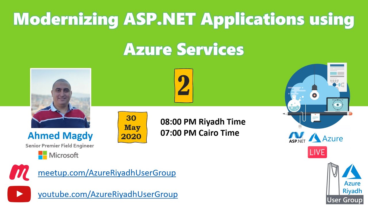 Modernizing ASP.NET Applications using Azure Services - Session 2 - Ahmed Magdy