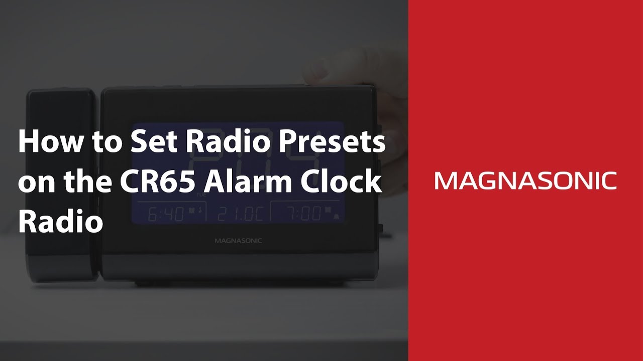 How to use Radio Presets on the Magnasonic CR65 Bluetooth Alarm Clock Radio