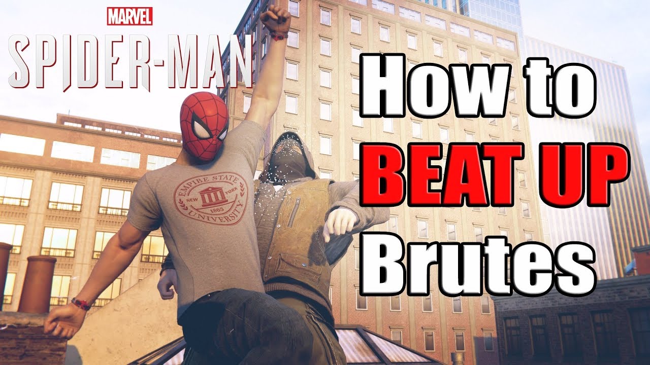 How to BEAT BRUTES in Spider-Man PS4