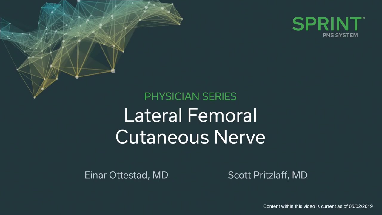 Lateral Femoral Cutaneous Nerve