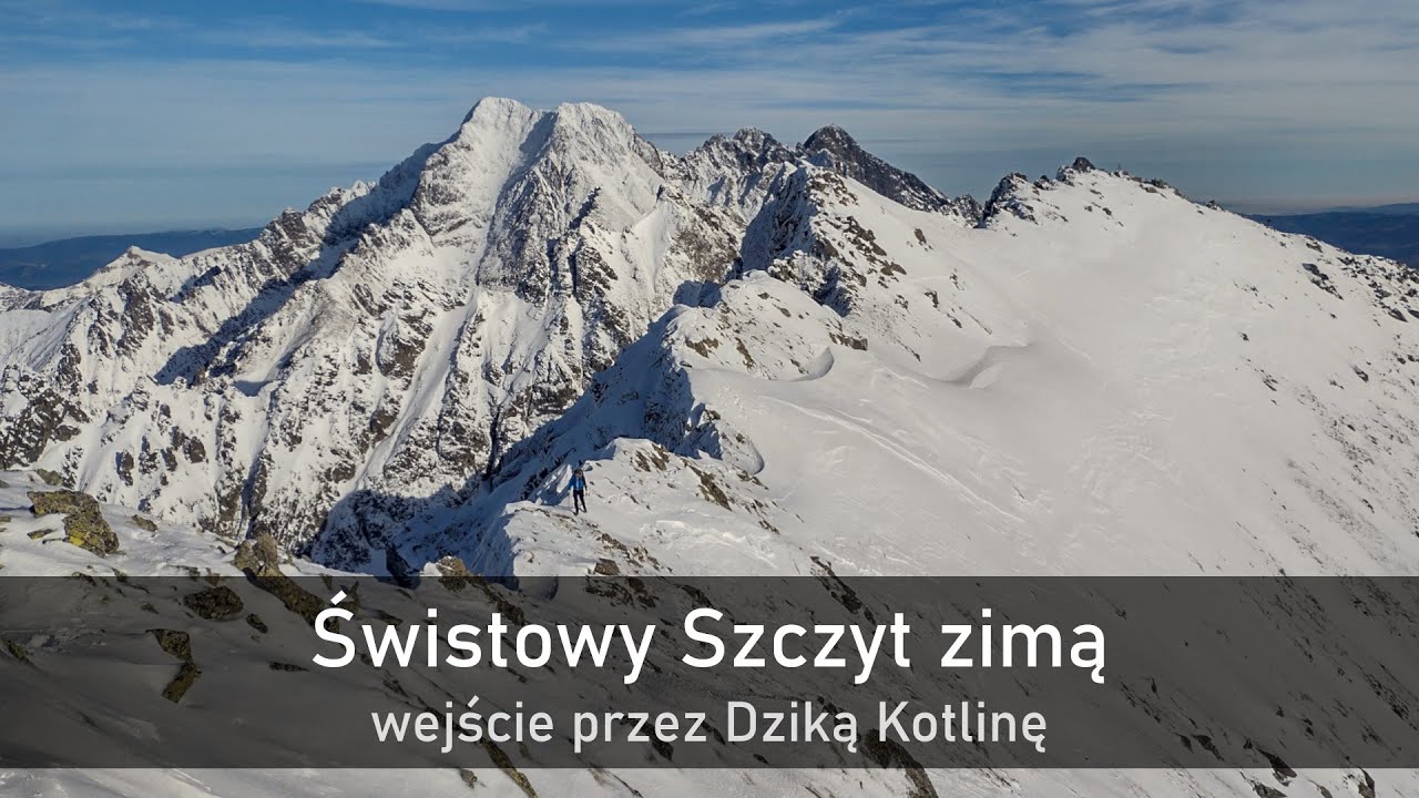 Świstowy Szczyt zimą - wejście przez Dziką Kotlinę