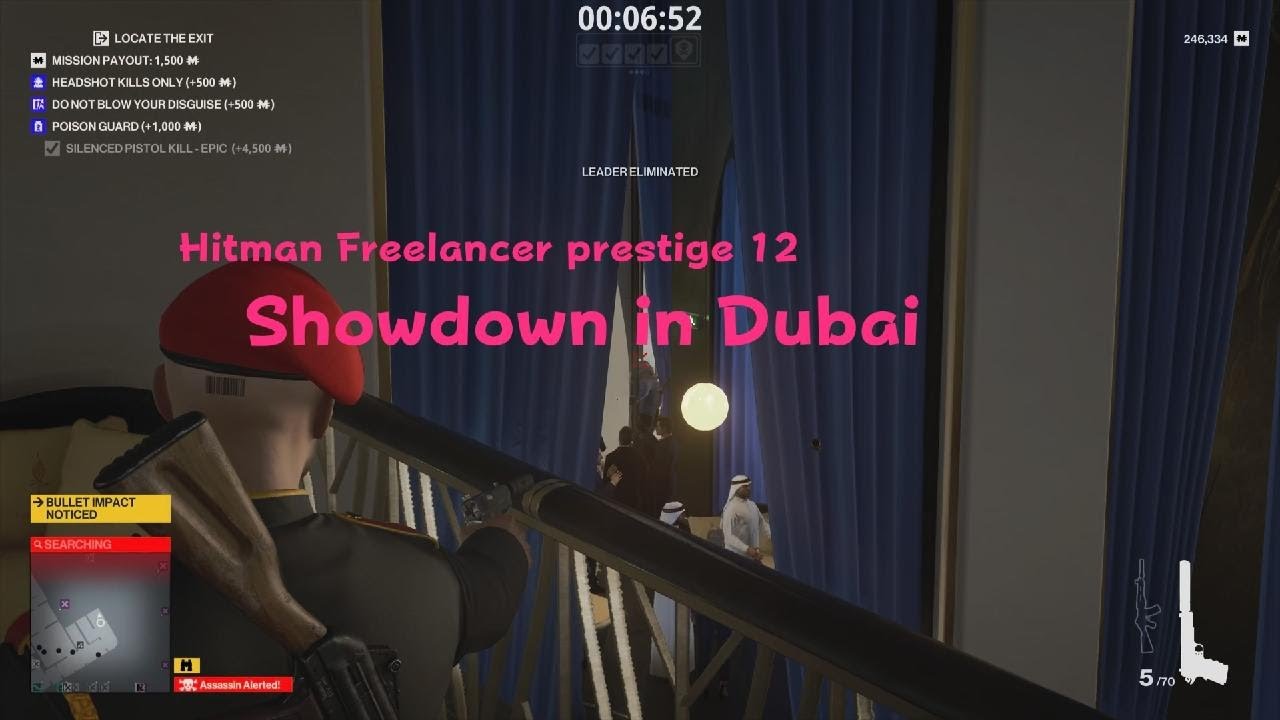 HITMAN Freelancer prestige 12 Showdown in Dubai
