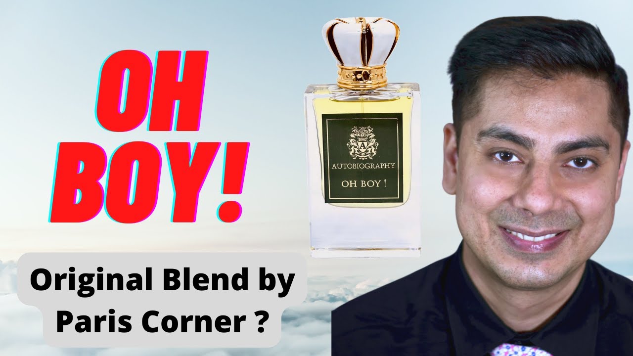 OH BOY! AUTOBIOGRAPHY by Paris Corner | 1399 ₹  Original Blend ?