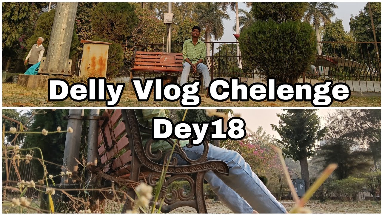Delly Vlog Chelenge Dey18 My simple life in nagpur 