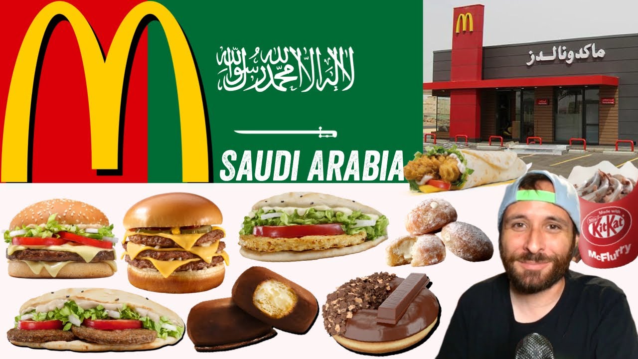 McDonald’s Saudi Arabia Menu Will Surprise You