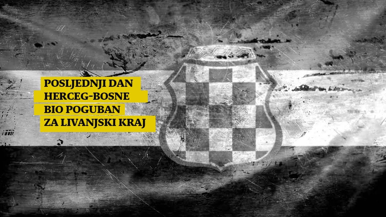 Posljednji dan Herceg-Bosne bio poguban za livanjski kraj