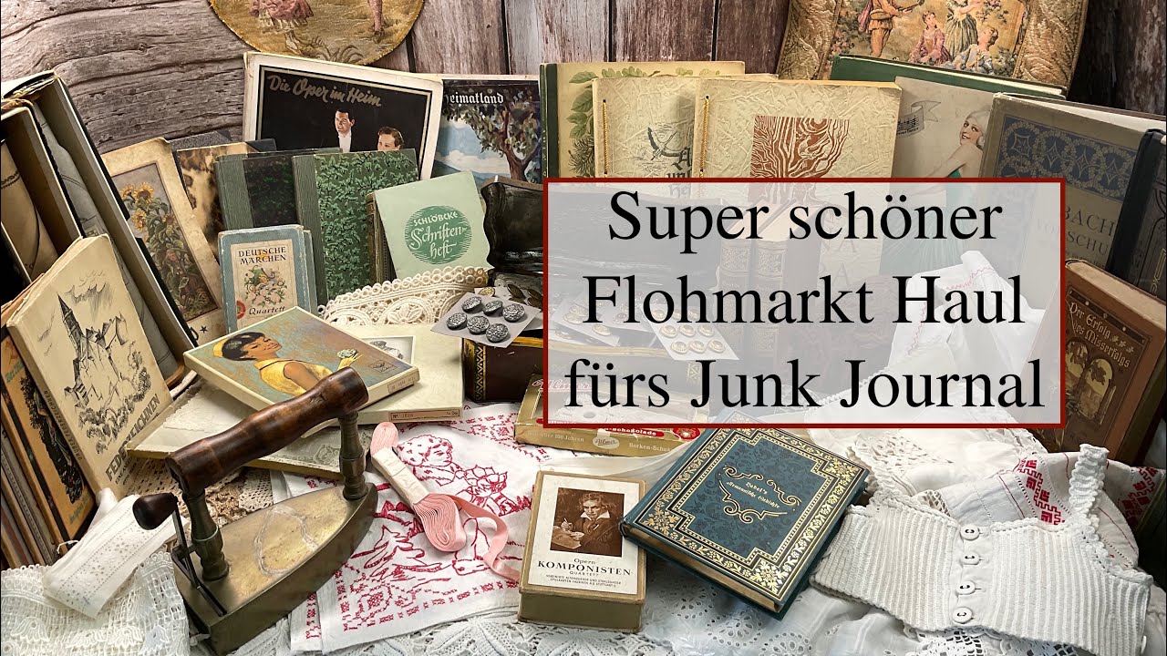 Sehr schöner Flohmarkt Haul fürs Junk Journal