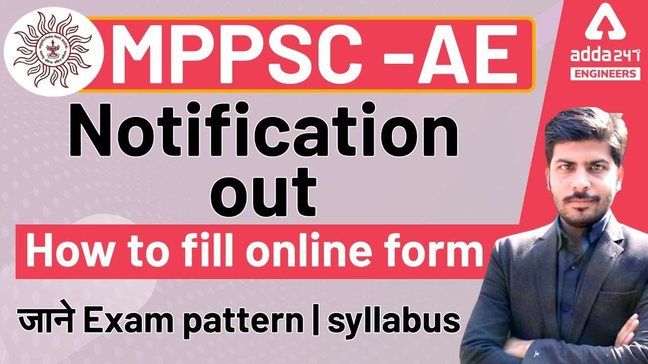 MPPSC -AE Notification out | How to fill online form | Exam pattern | syllabus