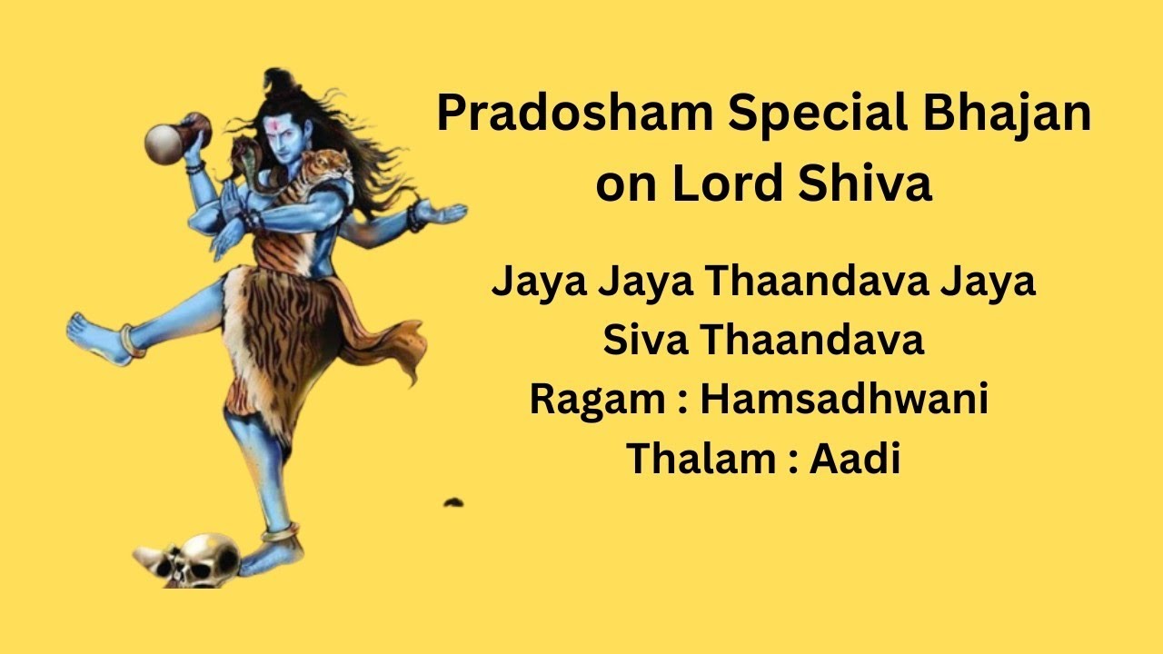 Pradosham Special – Jaya Jaya Thaandava | Shiva Bhajan | Hamsadhwani Ragam | Easy Learning Tutorial 