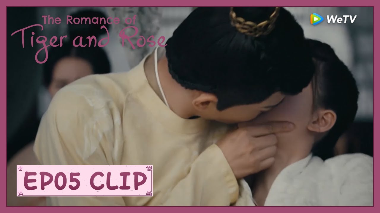 【The Romance of Tiger and Rose】EP05 Clip | Finally they kiss together? | 传闻中的陈芊芊 | ENG SUB