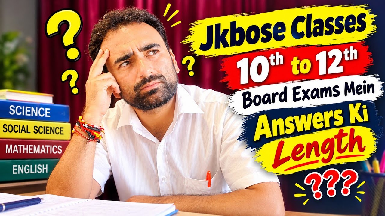 How Long Should You Write Answers in JK Board Exams? 🤔 | JKBOSE 10th to 12th Board Exams Answers 🔥 