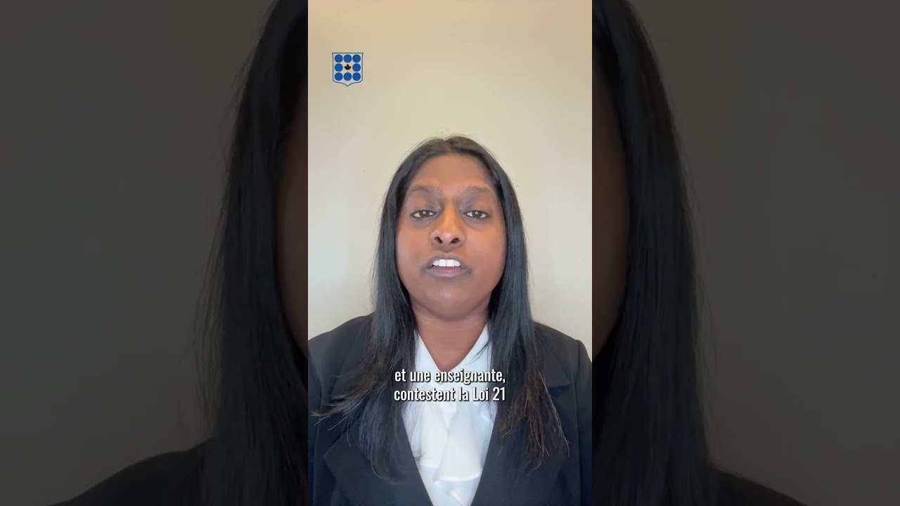 What is Bill 21 and Why Challenge It? / Qu’est-ce que la Loi 21 et pourquoi la contester ?