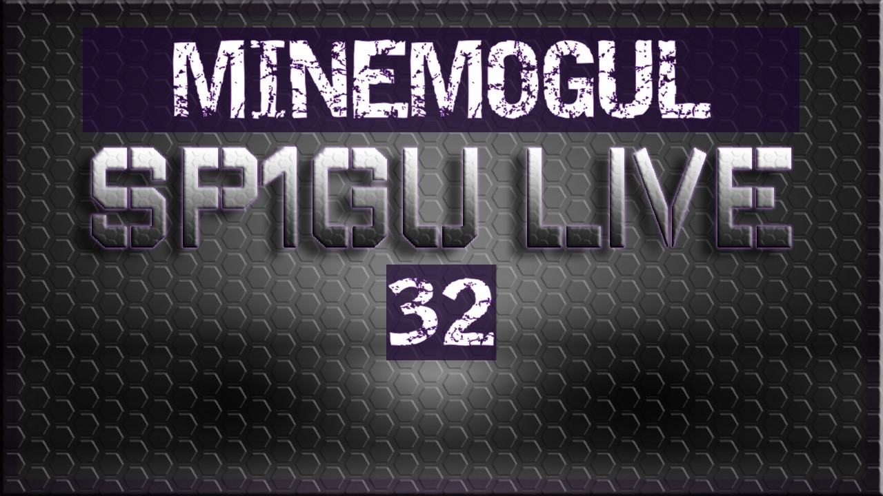 Bányász mogulok lehetünk #7 | MineMogul