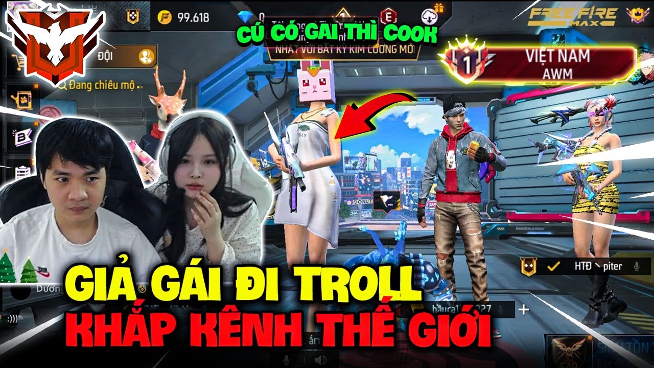 Giả Gái Đi Troll Kênh Thế Giới Chơi Tỉa Quá Đỉnh Bị Ngi Ngờ Sài Đồ Và Cái Kết Bị Đá Khỏi Team 
